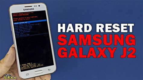 How To Factory Reset Your Samsung Galaxy J2