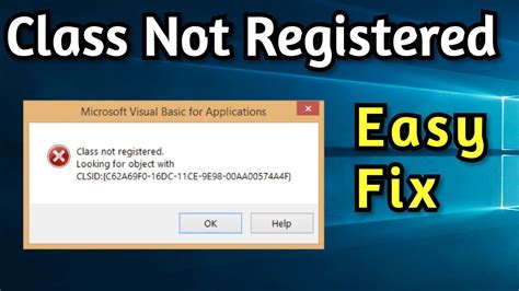 How To Fix ‘Class Not Registered’ Error On Windows 10