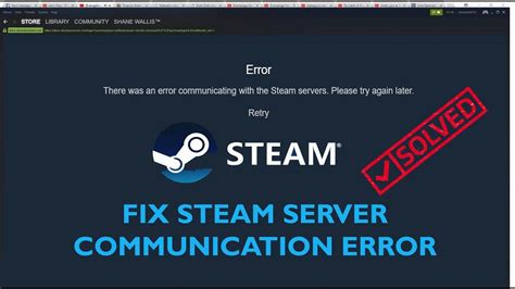 How To Fix “Error Communicating With the Steam …