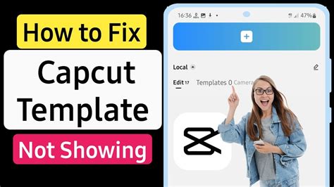 How To Fix Capcut Template Not Showing CapCut template not showing