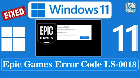 How To Fix Epic Games Error Code LS0018 in Windows 11/10 YouTube