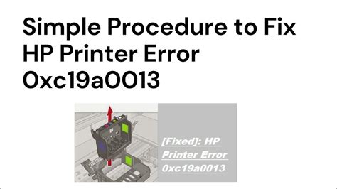 How To Fix HP Printer Error 0xc19a0013 - YouTube