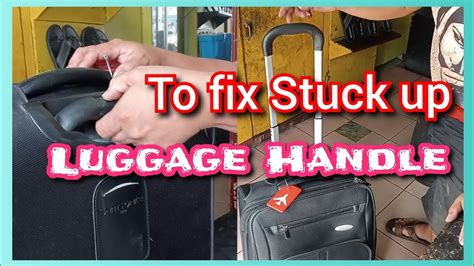 How To Fix Luggage Handle That Is Stuck - YouTube