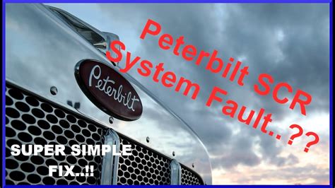 How To Fix Scr System Fault Peterbilt Fix Anything