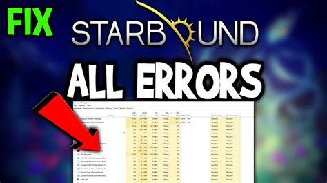 How To Fix Starbound Errors Not Starting Crashes FPS Issues Games Errors