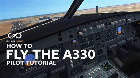 How To Fly The A330 - YouTube