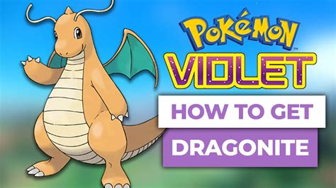 How To Get Dragonite In Pokemon Scarlet & Violet (The Easy Way)