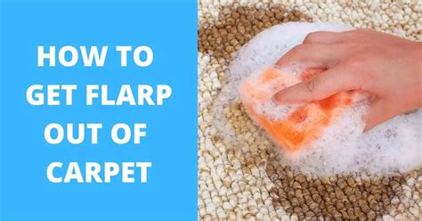 How To Get Flarp Out Of Carpet (Easy Step-By-Step …