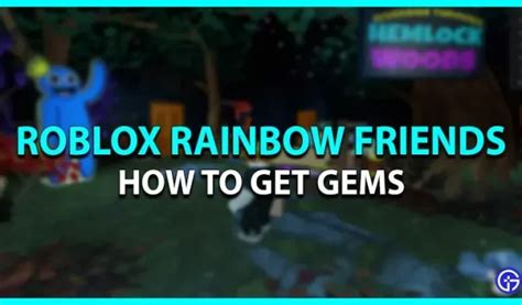 How To Get Gems In Rainbow Friends Roblox - elizasr.com