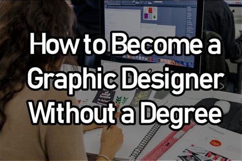 How To Get Into Graphic Design Without a Degree