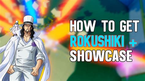 How To Get Rokushiki + Showcase A One Piece Game Roblox YouTube