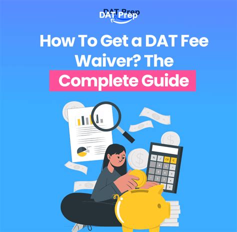 How To Get a DAT Fee Waiver? DATBooster