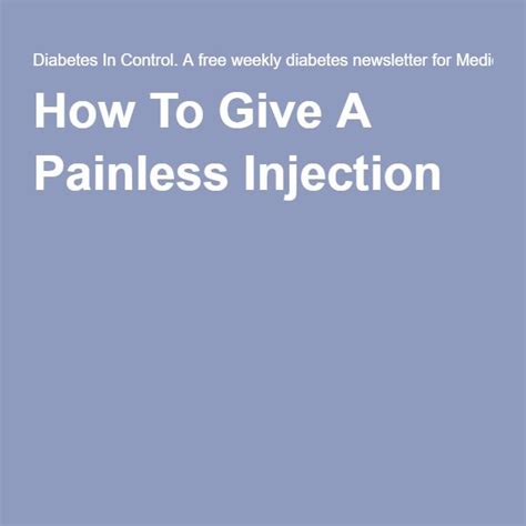 How To Give A Painless Injection - Insulin Injection …