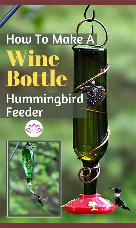 How To Make A Hummingbird Feeder Wine Bottle – SloWine