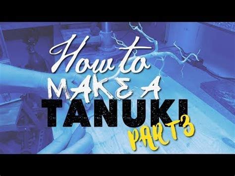 How To Make A Tanuki And Phoenix Graft - Part I - YouTube