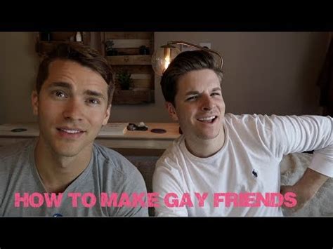 How To Make Gay Friends