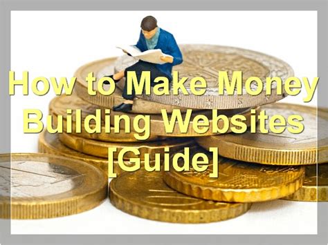 How To Make Money Building Websites Guide)