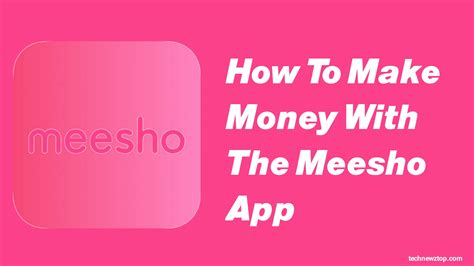 How To Make Money From Meesho App Secrets Revealed 2024