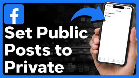 How To Make Public Posts Private On Facebook