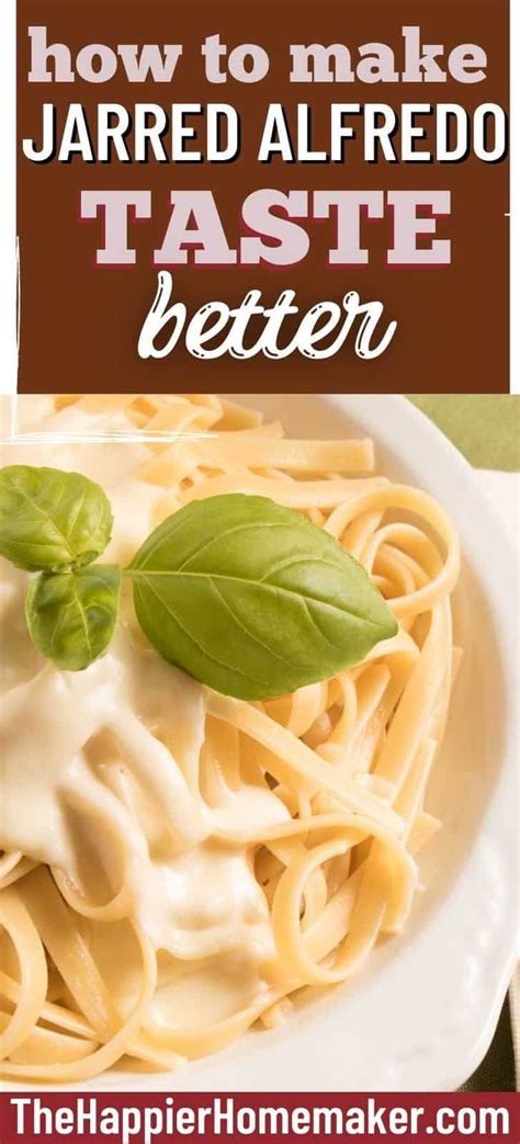 How To Make Your Jar Alfredo Sauce More Flavorful