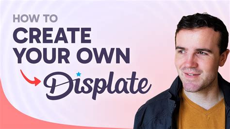 How To Make Your Own Displate