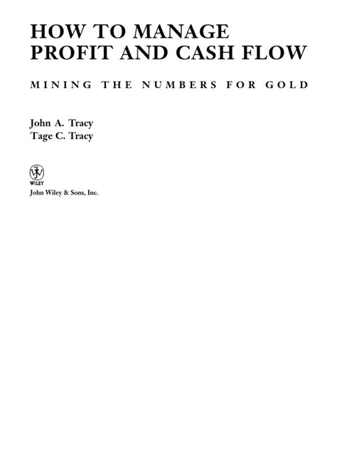 How To Manage Profit And Cash Flow Mining The Numbers For Gold