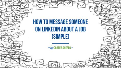 How To Message Someone On LinkedIn About A Job (Simple)