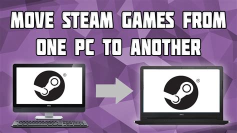 How To Move Steam Games from One PC to Another!Transfer Steam Games