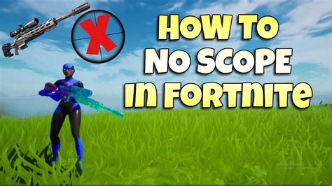 How To No Scope In Fortnite (Tutorial) - YouTube