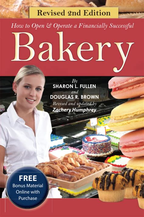 How To Open A Financially Successful Bakery How To Open Operate A