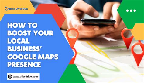 How To Optimize Your Local Business for Google Maps