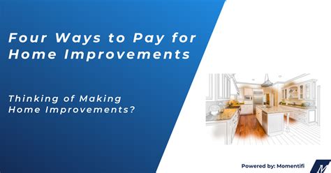 How To Pay For Home Improvements 