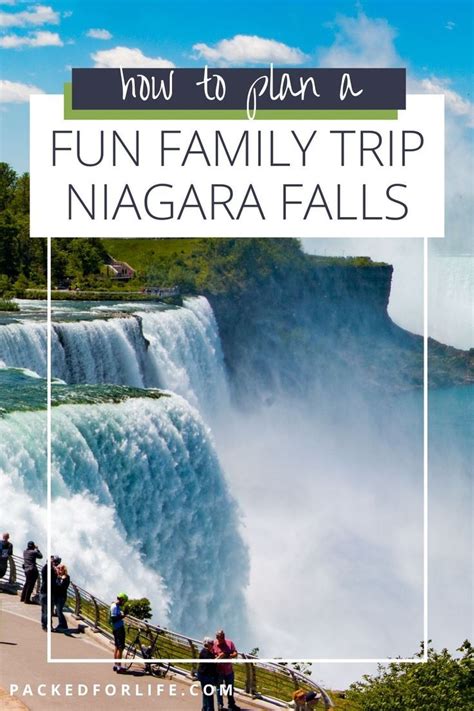 How To Plan A Family Trip To Niagara Falls - Packed …