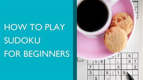 How To Play Sudoku for Beginners - YouTube