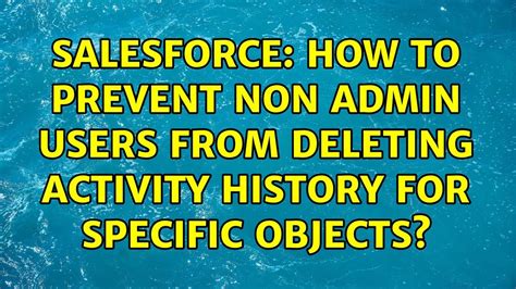 How To Prevent Users From Deleting Objects Salesforce