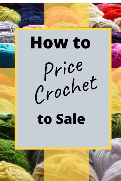 How To Price Crochet Items