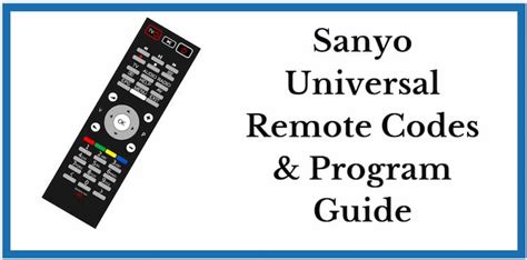 How To Program Sanyo Universal Remote Codes - Sanyo TV …