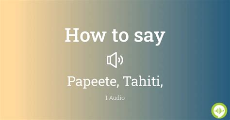 How To Pronounce Papeete (schooner): Papeete (schooner) pronunciation