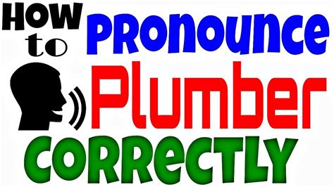 How To Pronounce Plumber - 666how.com