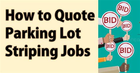 How To Quote Parking Lot Striping Jobs A StepbyStep Guide