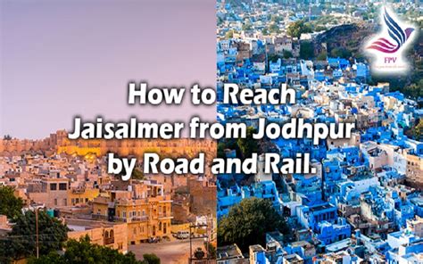 How To Reach Jaisalmer From Jodhpur - TravelTriangle.com