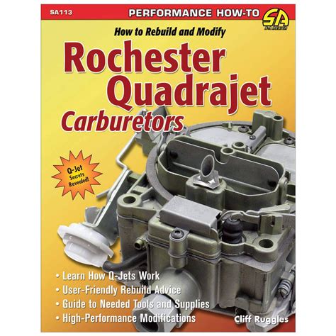 How To Rebuild And Modify Rochester Quadrajet Carburetors S A Design
