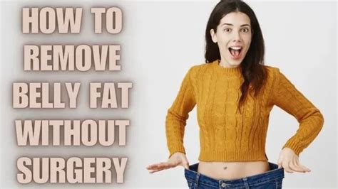 How To Remove Belly Fat Without Surgery In 2024