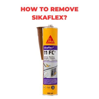 How To Remove Sikaflex From Concrete? - Haener Block