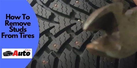 How To Remove Studs From Tires? (2 Method) - AutoGlobes