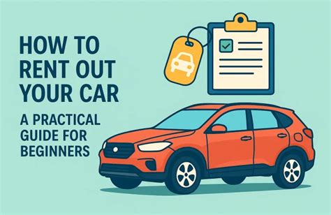 How To Rent Out Your Car