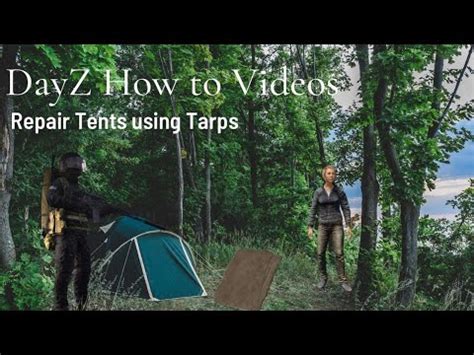 How To Repair A Tent In Dayz