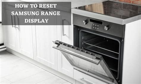 How To Reset Samsung Stove - BikeHike