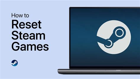 How To Reset Steam Game Data