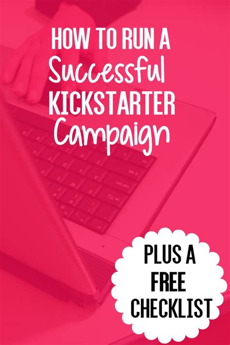 How To Run A Successful Kickstarter Campaign Uncustomary
